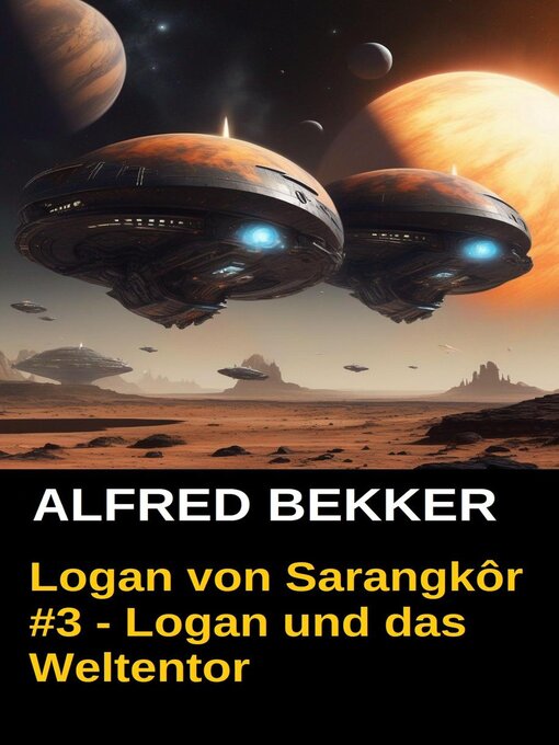 Title details for Logan von Sarangkôr by Alfred Bekker - Available